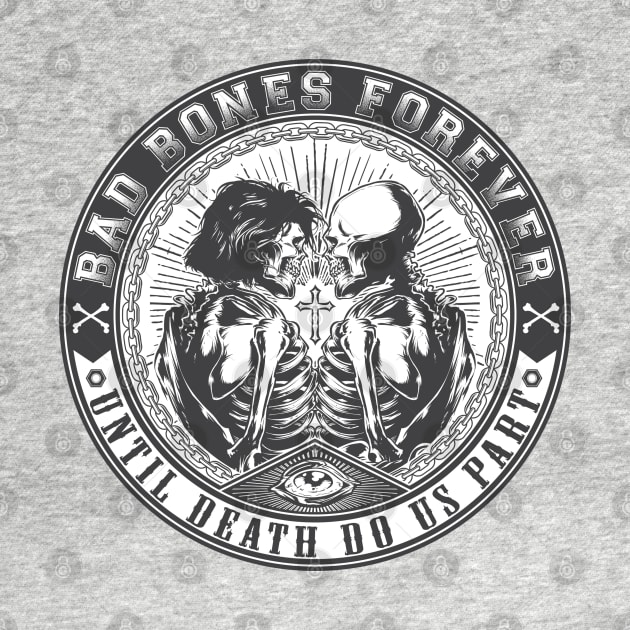 Bad Bones by Dark Planet Tees